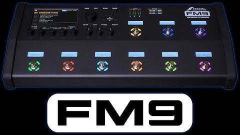 FM9  - Basic Setup & Preset Ideas