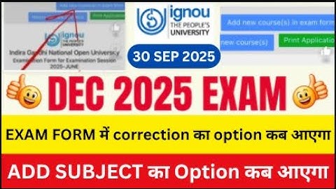 IGNOU EXAM FORM FILL UP 2025 | IGNOU EXAM FORM DEC 2025 | IGNOU EXAM FORM mein CORRECTION kaise kare