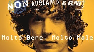 Video thumbnail of "Ermal Meta - Molto Bene, Molto Male"