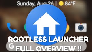 Rootless Launcher review!!# Customisable