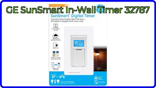 REVIEW (2026): GE SunSmart In-Wall Timer 32787. ESSENTIAL details.