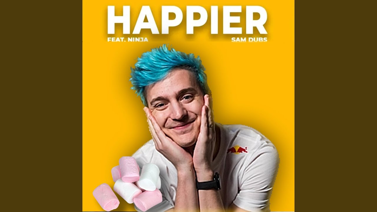 在 YouTube 上观看 Happier (feat. Ninja)