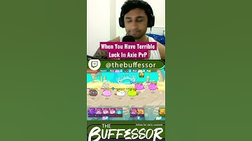 When You Have Terrible Luck In Axie PvP l Axie Infinity