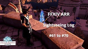 Final Fantasy XIV ARR Sightseeing log 61 - 70