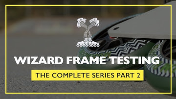 Wizard Frame Testing - The Complete Series Part 2 - Mushroom Blading
