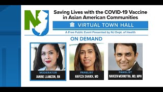 Saving Lives w/ the COVID-19 Vaccine in Asian American Communities  Presented By NJ Dept of Health
