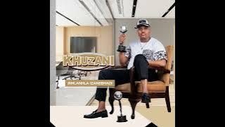 Khuzani - Ngiphuza Kakhulu