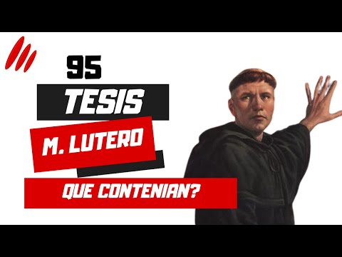 Vídeo: De fet, Luter va clavar les 95 tesis?