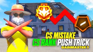 Cs rank mistakes | cs rank grandmaster push trick | win every cs rank with random - MONU KING