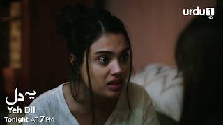 Yeh Dil Episode 6 Watch Tonight Promo Turkish Drama Çarpıntı