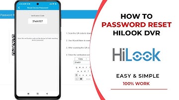 HiLook DVR Password Reset
