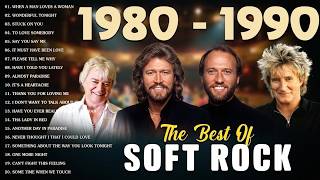 Rod Stewart Bee Gees Air Supply Chicago Phil Collins  Soft Rock Love  70s 80s 90s