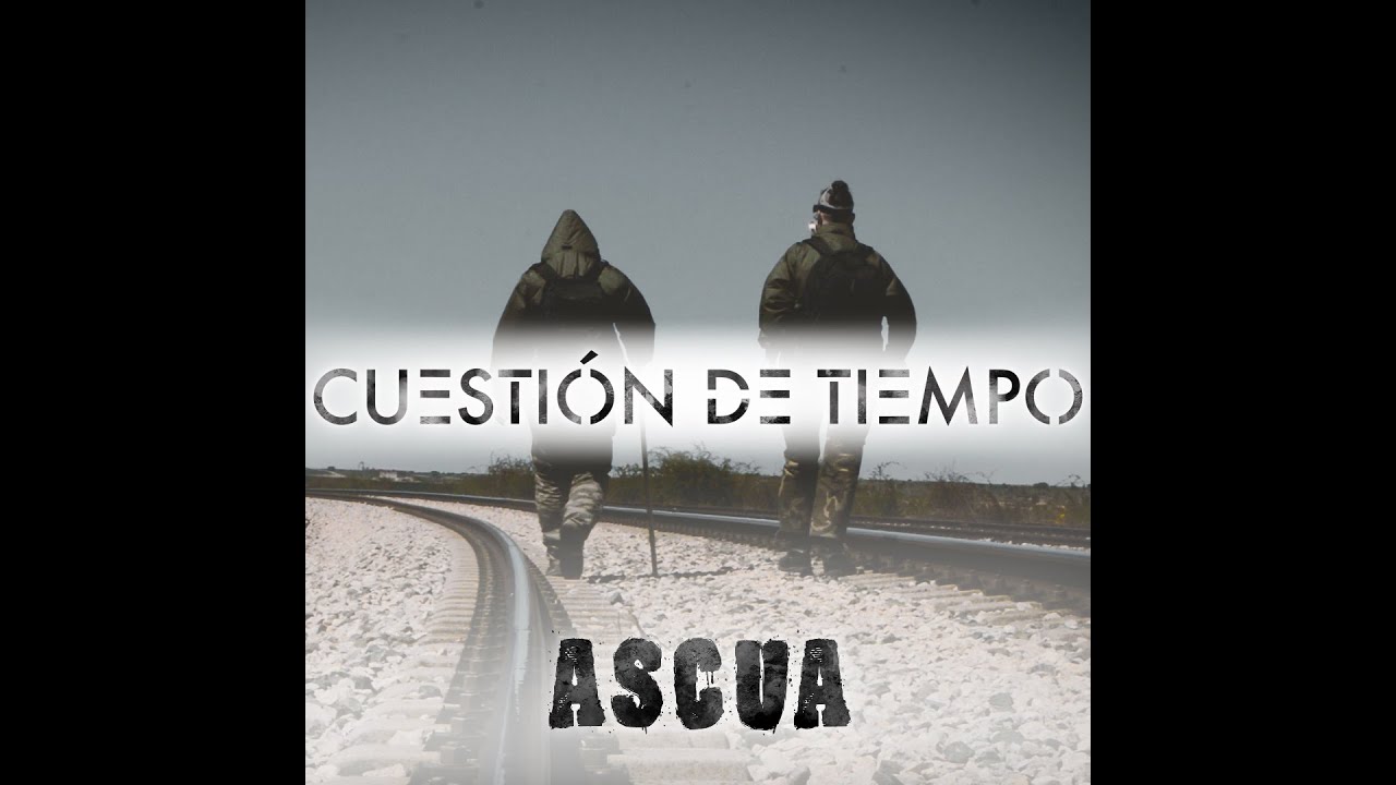 Ascua - Cuestión de tiempo