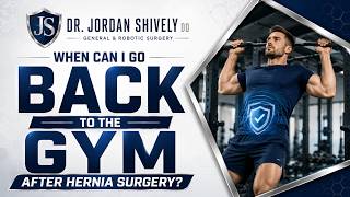 When Can I Go Back to the Gym After Hernia Surgery