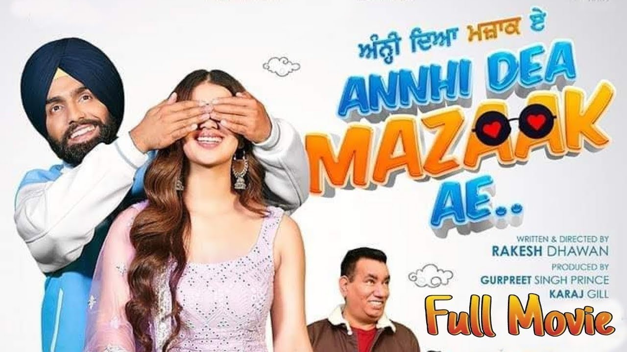 Anni Dia Mazaak Ae Full Punjabi Movie 2023 | New Punjabi Movie 2023 | Ammy V,Nasir Chinoti,Iftkhar
