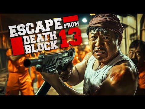 Justice Unleashed Escape From Death Block 13 Full Action Thriller Movie Free Movie 