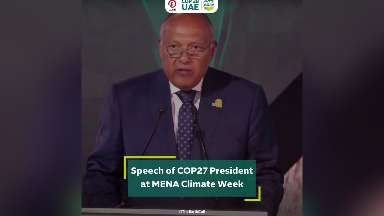 Speech of COP27 President at MENA Climate Week