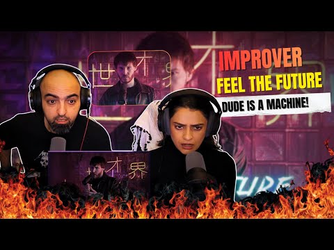 (BEATBOX) Improver - Feel The Future | Reaction | We actually felt the future..!
