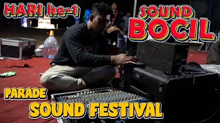 Bronco Elektronik Parade Sound Festival kelas 10000 watt Hari ke-1