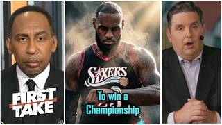 FIRST TAKE | LeBron was born to be a Champion - Stephen A. Smith breaks down the 76ers title chances