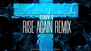 TTPFREE026- TINY T- RISE AGAIN 