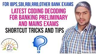 Latest mixed coding decoding -part 4 for banking preliminary and mains exams