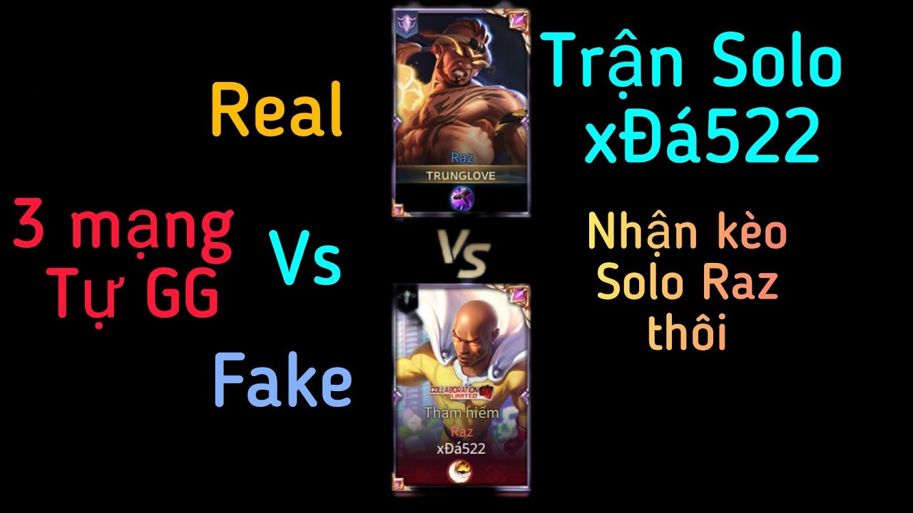 Màn Solo Raz "pha ce" 1,0,2 || Trung Game TZ