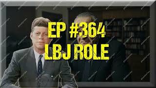 Famous Lyndon B. Johnson Role in JFK Assassination Net Worth