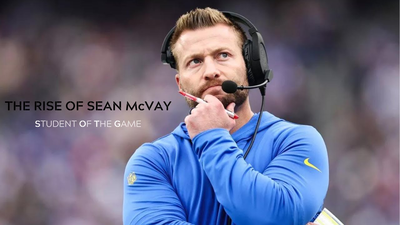 The Rise of NFL Coach, Sean McVay.