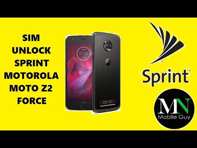 Instantly SIM Unlock Sprint Motorola Moto Z2 Force XT1789-03