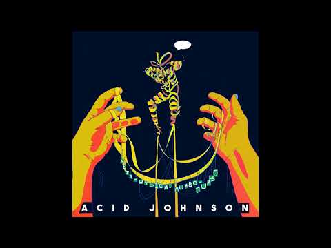 Acid Johnson - Metaphysical Mumbo Jumbo (Full Album)