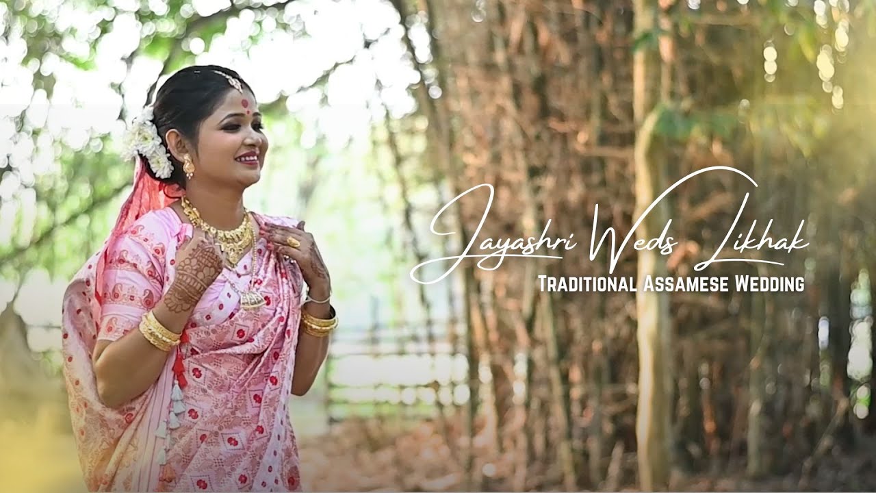 Jayashri Weds Likhak // Traditional Assamese Wedding // Full Video  // Studio Perfect Capture
