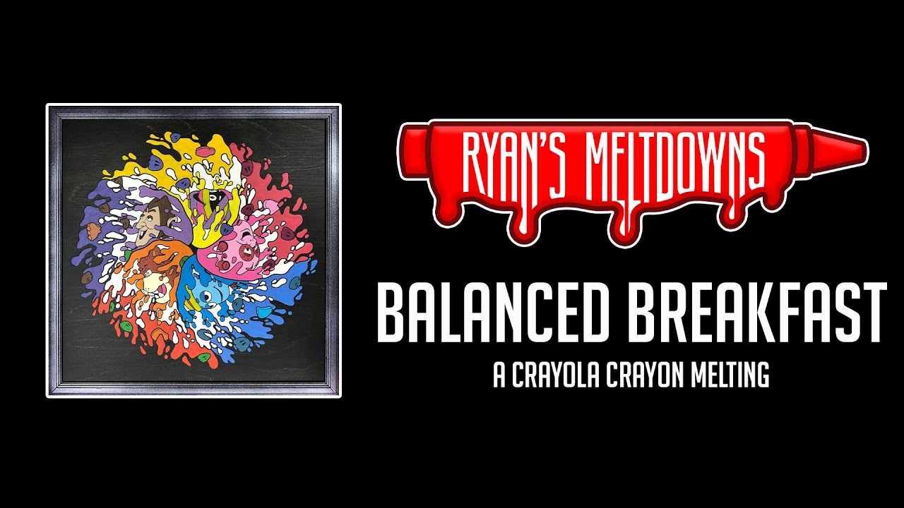 Ryan's Meltdowns - Balanced Breakfast - A Crayola Crayon Melting - Monster Cereal Fan Art