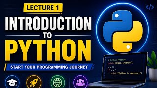 Python Tutorial for Beginners | Lecture 1 | Introduction to Python | Python Course in Hindi