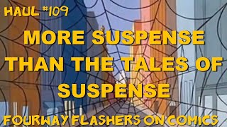 FWF Haul #109: More Suspense than the Tales of Suspense
Music: http://www.bensound.com
FourwayFlashers on Comics!
YouTube: www.youtube.com/fourwayflashersoncomics
Instagram: www.instagram.com/fourwayflashers
Email: fourwayflashers@outlook.com FWF Haul #109: More Suspense than the Tales of Suspense