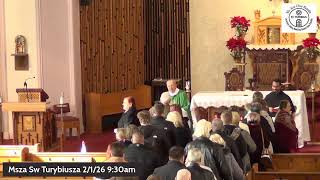 Msza Sw Turybiusza 2/1/26 9:30am