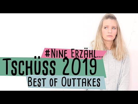 Tschüss 2019 - Best of Outtakes !!! 10 MINUTEN OUTTAKES !!! delari
