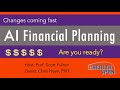 Chris Heye AI Impact on Financial Planning - Change is Coming Fast for Planners and Consumers