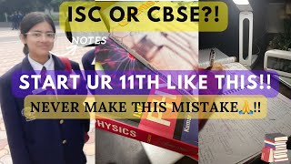 HOW TO START 11TH EFFECTIVELY 😳🔥|Mistakes+experience+coaching📚 #isc #study #neet#jee