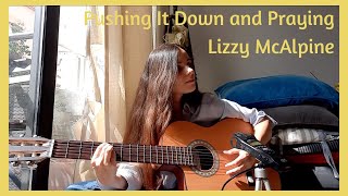 Pushing It Down And Praying - Lizzy McAlpine