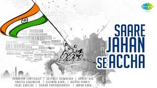 Saare jahan se accha the popular freedom song has been reinterpreted
through an instrumental version using various instruments. this
composition pie...