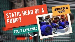5. What is Static Head | Fluid Mechanics | Chemical Engineering | The Engineer Owl #pump #pumps