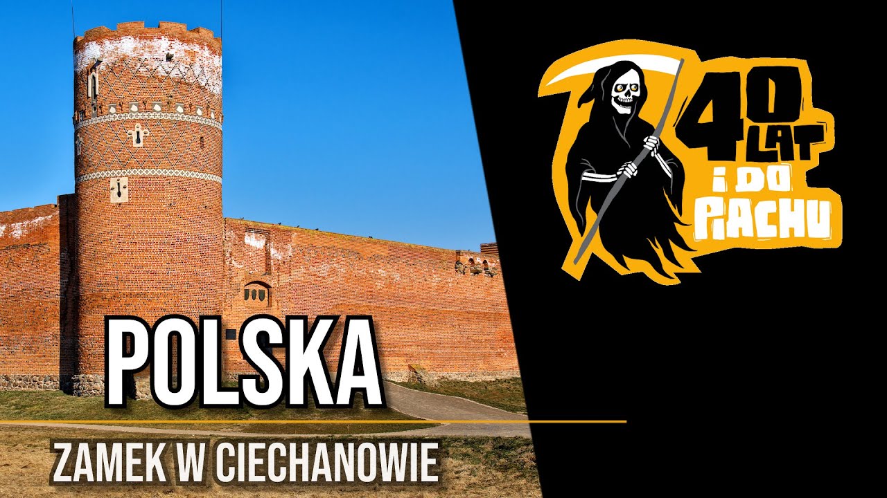 The Polska #24 - Zamek w Ciechanowie
