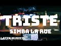 Simba La Rue - TRISTE (Testo/Lyrics)