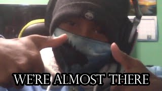 WERE ALMOST THERE - SHOUTOUT TIME