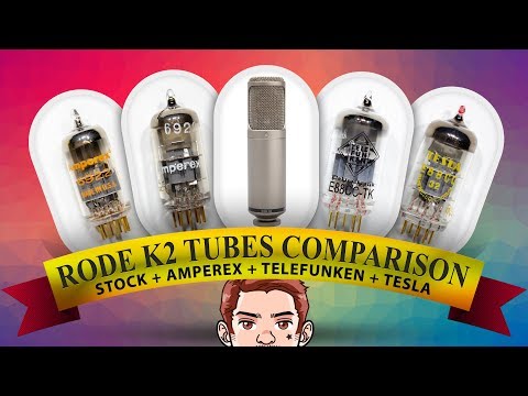 Rode K2 & The BEST Five Tubes Step-by-Step Comparison - YouTube