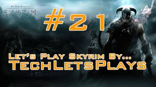 Let's Play Skyrim - #21 Back to the Future!