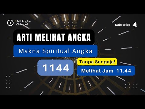 Video: Apa arti 1144 dalam Alkitab?