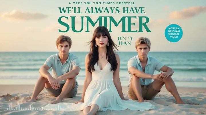 We'll Always Have Summer: By Jenny Han | Romance AudioBook Part 2 Summer Series [Books 3]