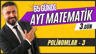 Polinomlar 3 | 65 Günde AYT Matematik Kampı 3.Gün | 2024 | Rehber Matematik